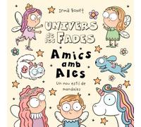 Amics amb Ales: Un llibre de pintar mandales diferent per adults, adolescents i nens grans amb personatges de fades i animals fantàstics molt bonics i divertits, ideals per relaxar-se