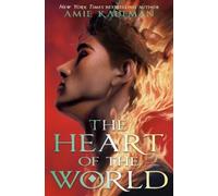 Amie Kaufman The Heart of the World (Tapa dura) Isles of the Gods