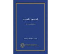 Amiel's journal: the Journal intime