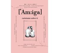 Amiga, cuéntame sobre ti: Libro de recuerdos para mejores amigas | 35 preguntas profundas para escribir, recordar y fortalecer vuestra amistad | ... ti - Historias que permanecerán para siempre)