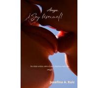 Amiga. Soy bisexual. Un relato erótico sobre el amor platónico entre dos amigas.: Relatos eróticos de lesbianas en español.