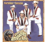 Amigables Del Norte - Norteno De Corazon