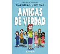 Amigas de verdad: 1 (Cómic infantil juvenil)