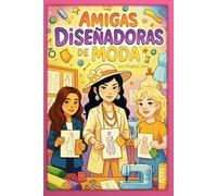 Amigas Diseñadoras de Moda