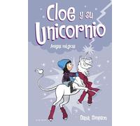 Amigas mágicas (Cloe y su Unicornio 6) (Primeras lecturas)