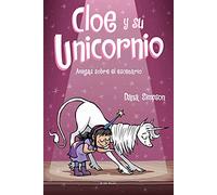Amigas sobre el escenario (Cloe y su Unicornio 7) (Primeras lecturas)
