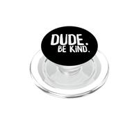Amigo Be Kind Choose Kind Anti Bullying Movimiento Bondad PopSockets PopGrip para MagSafe