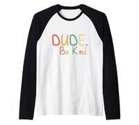 Amigo Be Kind Choose Kind Movimiento Anti Bullying Camiseta Manga Raglan