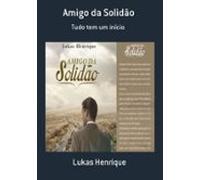 Amigo Da Solidão (ebook)