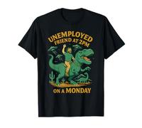 Amigo desempleado a las 2PM - Divertido diseño de caos OVNI de dinosaurio Camiseta