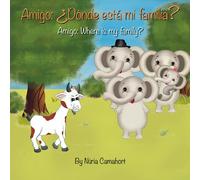 Amigo: ¿Dónde está mi familia? (The Magic of Amigo)