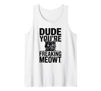 Amigo, Eres una Maldita Imagen de Gato sorprendido por Meowt Camiseta sin Mangas