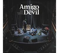 Amigo the Devil - Covers, Demos, Live Versions, B-Sides [Vinilo]
