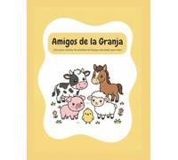 Amigos de la Granja: Libro para colorear de animales del bosque adorables para niños