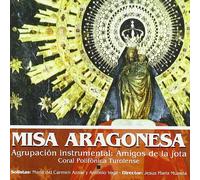 Amigos De La Jota - Misa Aragonesa [Import]