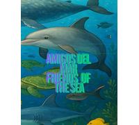 Amigos Del MAR, Friends of the Sea