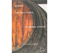 Amigos E Vinhos, Mulheres À Parte (Em Portuguese do Brasil)