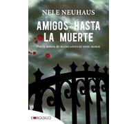 Amigos hasta la muerte (EMBOLSILLO)