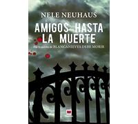 Amigos Hasta La Muerte: (Taunus 2) (MAEVA noir)
