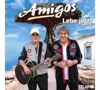 Amigos - Lebe Jetzt