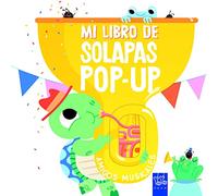 Amigos musicales (Mi libro de solapas pop-up)