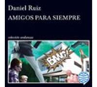 Amigos Para Siempre (audiolibro)