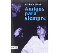 Amigos para siempre (FUERA DE COLECCION)