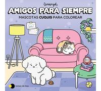 Amigos para siempre: Mascotas cuquis para colorear (Voces de hoy)