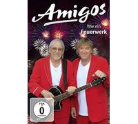 Amigos - Wie ein Feuerwerk [Alemania] [DVD]