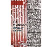 Amigos y amantes (Contemporánea)