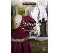 Amigos y enemigos: Los hermanos Jonquil 1 (Clean Romance)