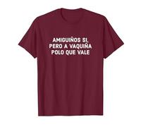 Amiguiños Si Pero A Vaquiña Polo Que Vale Frases En Gallego Camiseta, Hombre, Granate, L