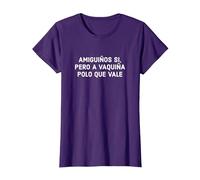 Amiguiños Si Pero A Vaquiña Polo Que Vale Frases En Gallego Camiseta, Mujer, Morado, L