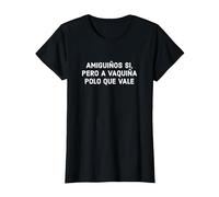 Amiguiños Si Pero A Vaquiña Polo Que Vale Frases En Gallego Camiseta, Mujer, Negro, L
