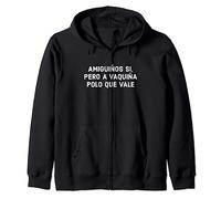 Amiguiños Si Pero A Vaquiña Polo Que Vale Frases En Gallego Sudadera con Capucha