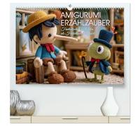 Amigurumi Erzählzauber. Fantastische Geschichten als Häkelkunst inszeniert (hochwertiger Premium Wandkalender 2026 DIN A2 quer), Kunstdruck in ... als detailreiche KI-Bilder im Amigurumi-Stil.