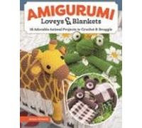 Amigurumi Loveys & Blankets (ebook)