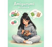 Amigurumi Notebook - Crochet Project Planner & Yarn Tracker