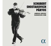 Grosz/Kim - Schubert, Chostakovitch & Pártos