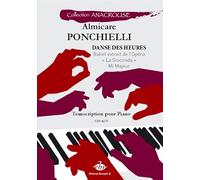 Amilcare Ponchielli-Danse des Heures - Libro de piano