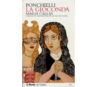Amilcare Ponchielli - La Gioconda, opéra en 4 actes