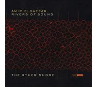 Amir Elsaffar - The Other Shore