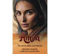 Amira: Un amor entre dos mundos