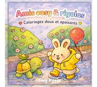Amis cosy & rigolos: Coloriages doux et apaisants