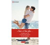 Amis Et Bien Plus (ebook)