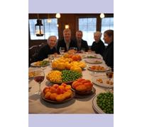 Amish Farm-to-Table Feasts: Seasonal Recipes for Communal Gatherings (Baking Bliss)