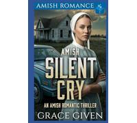 Amish Silent Cry: An Amish Romantic Thriller