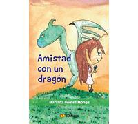 Amistad con un Dragon