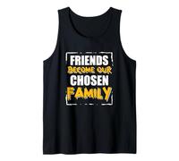 Amistad Familia Relaciones Amigos Conviértete en Nuestra Familia Elegida Camiseta sin Mangas