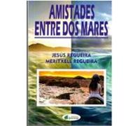 amistades entre dos mares